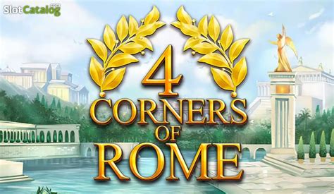 4 corners of rome slot free play  Our world’s history has often served as a starting point for slot machine themes, and one of the more common periods covered is that of Ancient Rome